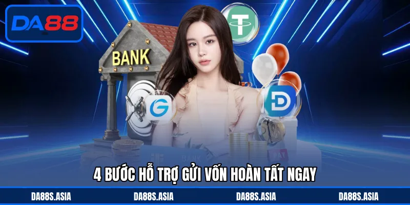 Nạp Tiền DA88 - Hỗ Trợ Đa Dạng Phương Thức Gửi Vốn Liền Tay - win153.casa