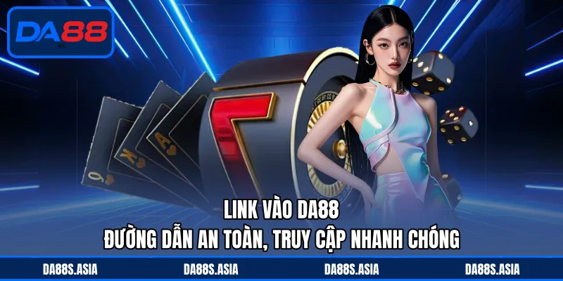 DA88 Có Lừa Đảo Không? - Giải Đáp Câu Hỏi Thường Gặp - win153.casa