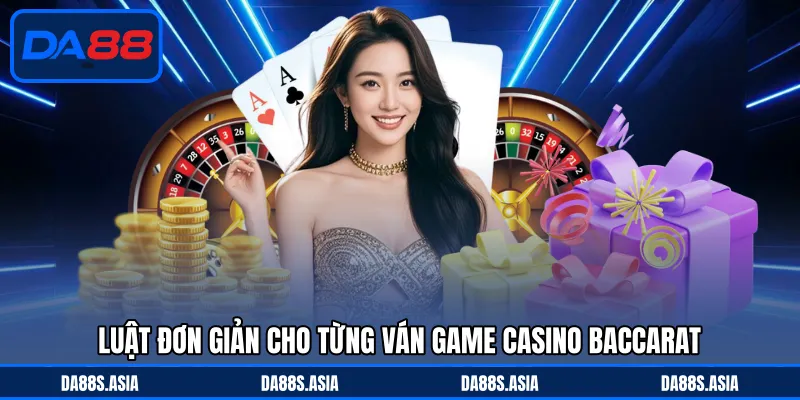 Cách Chơi Baccarat - Bí Quyết Chọn Cửa Cược Siêu Hay - win153.casa