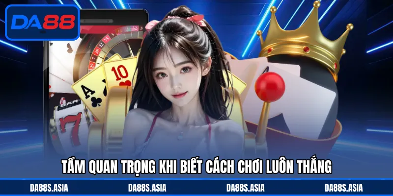 Cách Chơi Casino Luôn Thắng - Bật Mí Bí Quyết Từ Cao Thủ - win153.casa